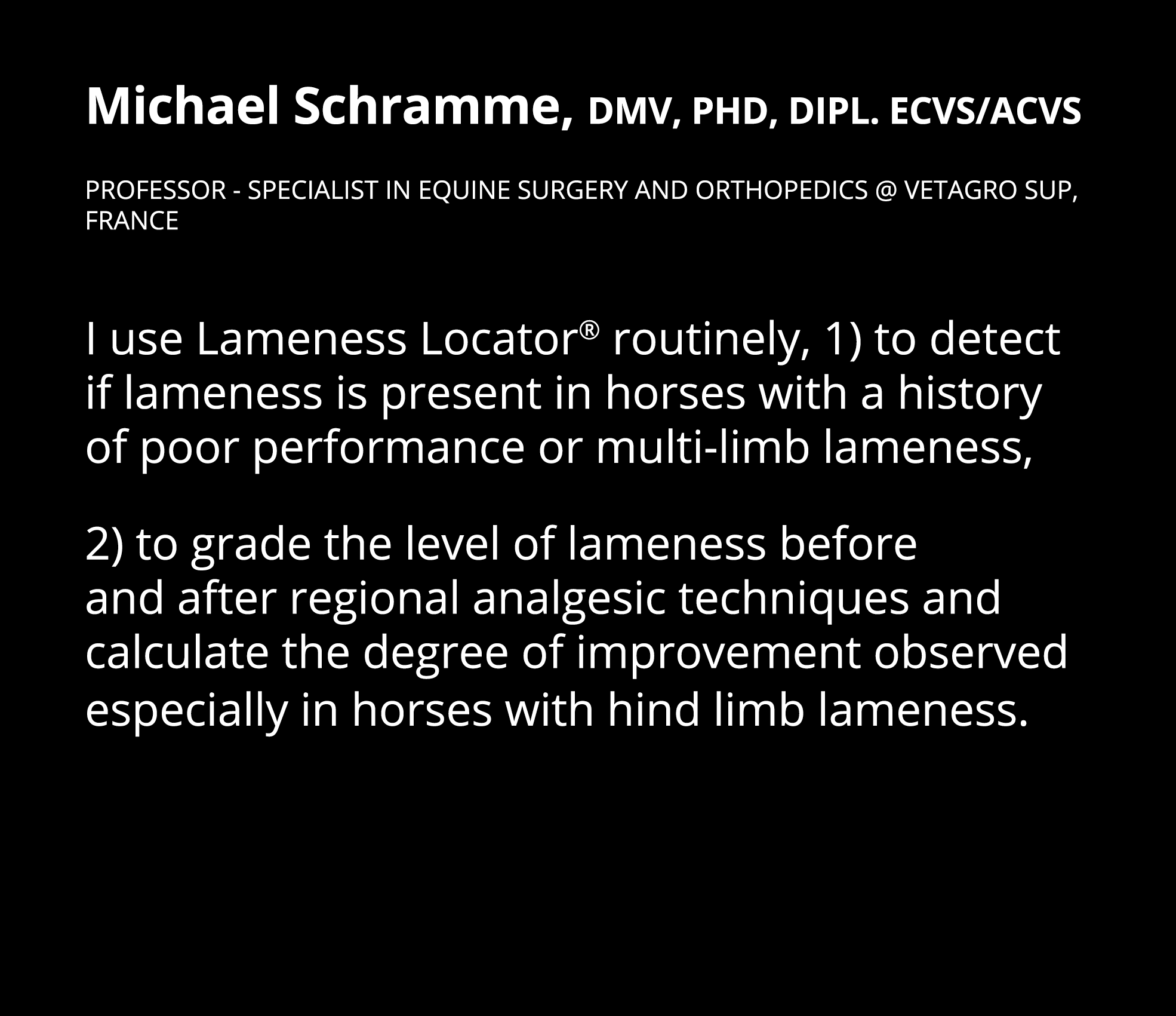 Michael Schramme, DMV, Phd, Dipl  ECVS ACVS Professor - Specialist in Equine Surgery and Orthopedics   VetAgro Sup, F   