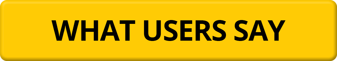 What Users say