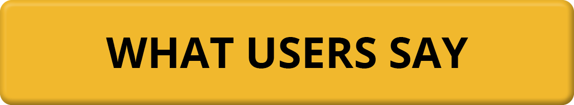 What Users say